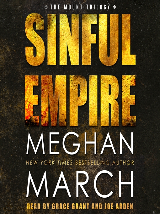Title details for Sinful Empire by Meghan March - Available